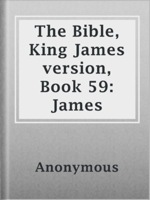 cover image of The Bible, King James version, Book 59: James